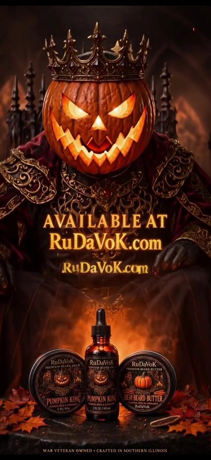 Pumpkin King poster — a crowned jack-o'-lantern reigning over Pumpkin King beard oil, balm and butter tins in a pumpkin patch at dusk, 'The Pumpkin King Has Arrived — Rule Your Beard This Halloween'